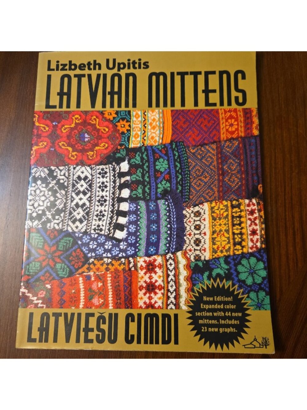 Latvian Mittens by Lizbeth Upitis (1997, Trade Paperback)